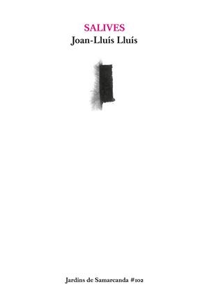 Salives | 9788497667272 | Lluís, Joan-Lluís | Llibres.cat | Llibreria online en català | La Impossible Llibreters Barcelona