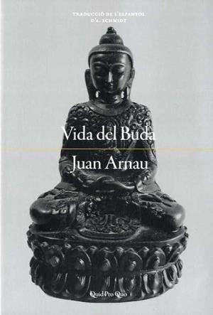 Vida del Buda | 9788417410216 | Arnau Navarro, Juan | Llibres.cat | Llibreria online en català | La Impossible Llibreters Barcelona
