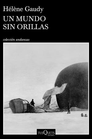 Un mundo sin orillas | 9788490669259 | Gaudy, Hélène | Llibres.cat | Llibreria online en català | La Impossible Llibreters Barcelona