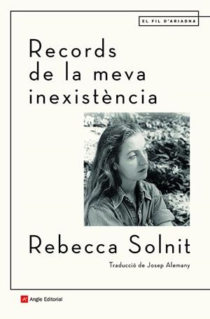 Records de la meva inexistència | 9788418197499 | Solnit, Rebecca | Llibres.cat | Llibreria online en català | La Impossible Llibreters Barcelona