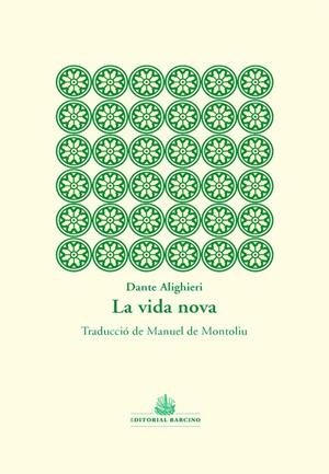 La vida Nova | 9788472268623 | Alighieri, Dante | Llibres.cat | Llibreria online en català | La Impossible Llibreters Barcelona