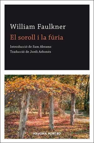 EL SOROLL I LA FURIA | 9788417978891 | WILLIAM FAULKNER | Llibres.cat | Llibreria online en català | La Impossible Llibreters Barcelona