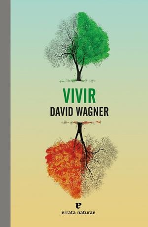 Vivir | 9788417800444 | Wagner, David | Llibres.cat | Llibreria online en català | La Impossible Llibreters Barcelona