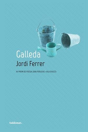 Galleda | 9788417611569 | Ferrer, Jordi | Llibres.cat | Llibreria online en català | La Impossible Llibreters Barcelona