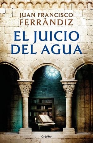 El juicio del agua | 9788425359804 | Ferrándiz, Juan Francisco | Llibres.cat | Llibreria online en català | La Impossible Llibreters Barcelona