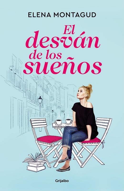 El desván de los sueños | 9788425360008 | Montagud, Elena | Llibres.cat | Llibreria online en català | La Impossible Llibreters Barcelona