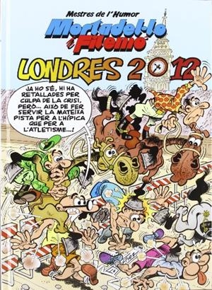 Mortadel·lo i Filemó. Londres 2012 (Mestres de l'Humor 31) | 9788402425614 | Ibáñez, Francisco | Llibres.cat | Llibreria online en català | La Impossible Llibreters Barcelona