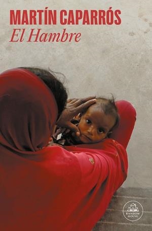 El Hambre | 9788439736851 | Caparrós, Martín | Llibres.cat | Llibreria online en català | La Impossible Llibreters Barcelona