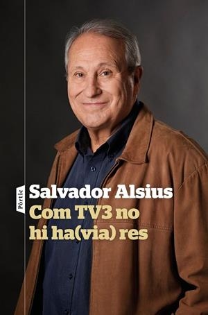 Com TV3 no hi ha(via) res | 9788498094916 | Alsius, Salvador | Llibres.cat | Llibreria online en català | La Impossible Llibreters Barcelona