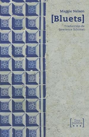 Bluets | 9788417348250 | Nelson, Maggie | Llibres.cat | Llibreria online en català | La Impossible Llibreters Barcelona