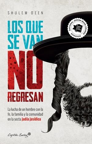 Los que se van no regresan | 9788412281798 | Deen, Shulem | Llibres.cat | Llibreria online en català | La Impossible Llibreters Barcelona