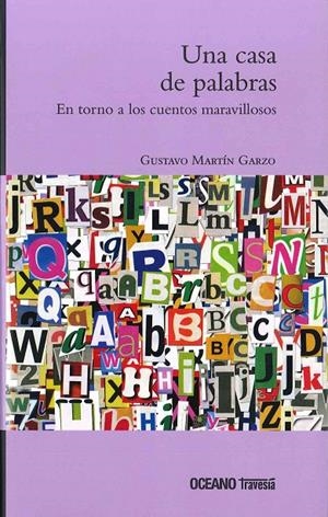 Casa de Palabras, una | 9786074007572 | Martín Garzo, Gustavo | Llibres.cat | Llibreria online en català | La Impossible Llibreters Barcelona