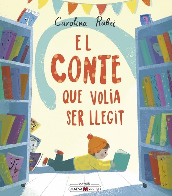 El conte que volia ser llegit | 9788418184291 | Rabei, Carolina | Llibres.cat | Llibreria online en català | La Impossible Llibreters Barcelona