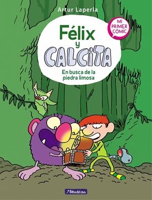 En busca de la piedra limosa (Félix y Calcita 3) | 9788448856809 | Laperla, Artur | Llibres.cat | Llibreria online en català | La Impossible Llibreters Barcelona
