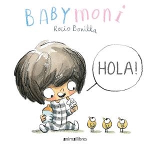 Hola! | 9788417599973 | Bonilla Raya, Rocio | Llibres.cat | Llibreria online en català | La Impossible Llibreters Barcelona