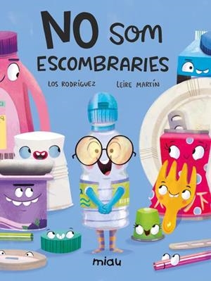 No som escombraries | 9788418277726 | Rodríguez, Los | Llibres.cat | Llibreria online en català | La Impossible Llibreters Barcelona