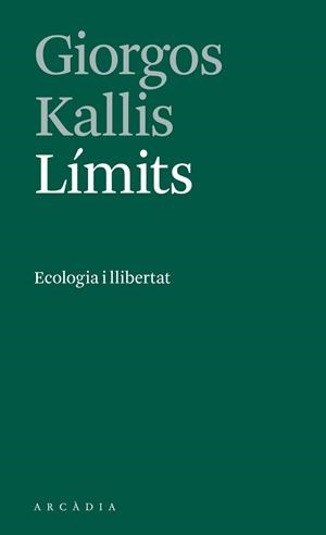 Límits | 9788412273533 | Kallis, Giorgos | Llibres.cat | Llibreria online en català | La Impossible Llibreters Barcelona