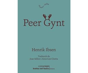 Peer Gynt | 9788418022814 | Ibsen, Henrik | Llibres.cat | Llibreria online en català | La Impossible Llibreters Barcelona