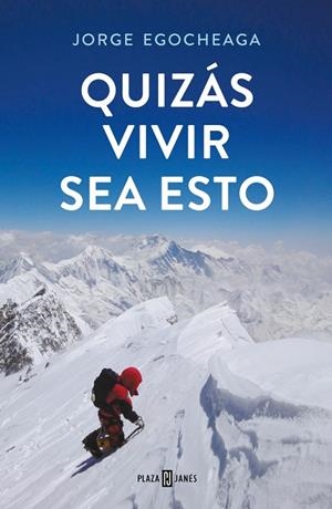 Quizás vivir sea esto | 9788401025211 | Egocheaga Rodríguez, Jorge | Llibres.cat | Llibreria online en català | La Impossible Llibreters Barcelona