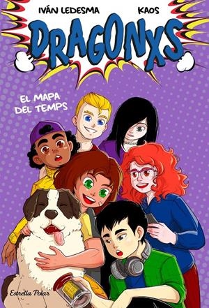 Dragonxs 2. El mapa del temps | 9788418444616 | Ledesma García, Iván / Bermúdez Romero, Juan | Llibres.cat | Llibreria online en català | La Impossible Llibreters Barcelona