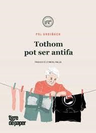 TOTHOM POT SER ANTIFA | 9788416855957 | Pol Andiñach | Llibres.cat | Llibreria online en català | La Impossible Llibreters Barcelona