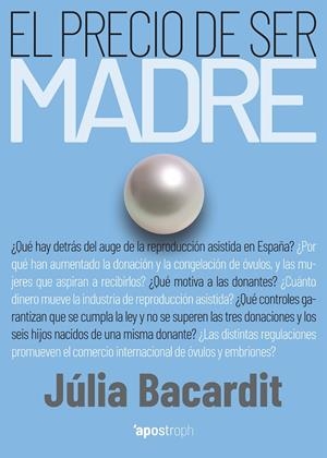 El precio de ser madre | 9788412254921 | Bacardit, Júlia | Llibres.cat | Llibreria online en català | La Impossible Llibreters Barcelona