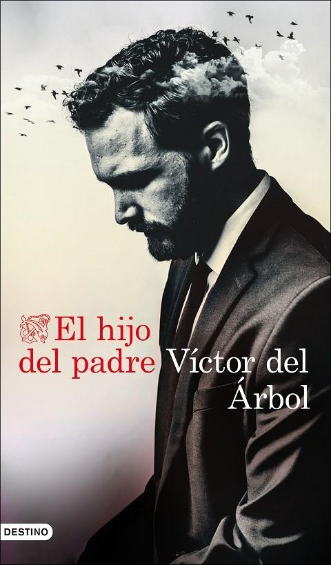 El hijo del padre | 9788423359165 | del Árbol, Víctor | Llibres.cat | Llibreria online en català | La Impossible Llibreters Barcelona
