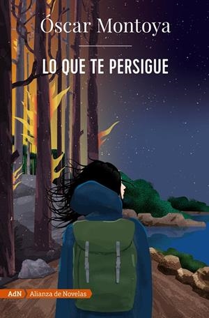 Lo que te persigue (AdN) | 9788413622231 | Montoya, Óscar | Llibres.cat | Llibreria online en català | La Impossible Llibreters Barcelona