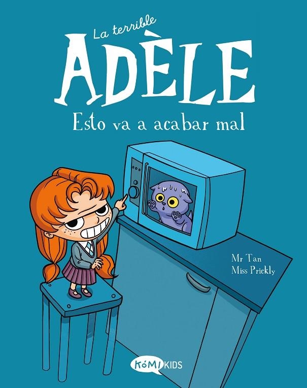 La terrible Adèle Vol.1 Esto va a acabar mal | 9788412257106 | Mr Tan | Llibres.cat | Llibreria online en català | La Impossible Llibreters Barcelona
