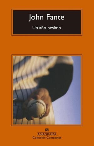 Un año pésimo | 9788433960269 | Fante, John | Llibres.cat | Llibreria online en català | La Impossible Llibreters Barcelona
