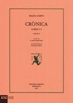 Crònica, vol II. Llibre I/2 | 9788472268159 | Parets, Miquel | Llibres.cat | Llibreria online en català | La Impossible Llibreters Barcelona