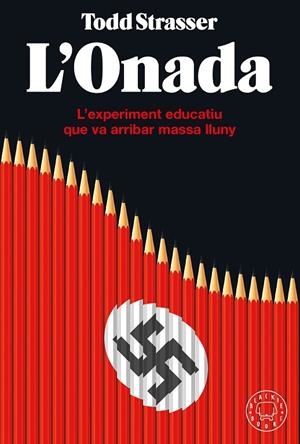 L'onada | 9788418733048 | Strasser, Todd | Llibres.cat | Llibreria online en català | La Impossible Llibreters Barcelona