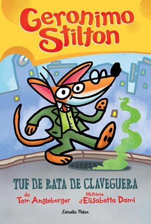 Tuf de rata de claveguera | 9788413890340 | Stilton, Geronimo | Llibres.cat | Llibreria online en català | La Impossible Llibreters Barcelona