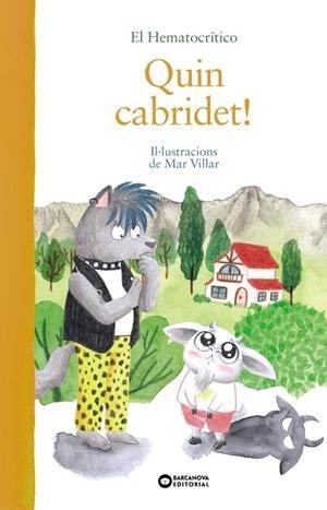 Quin cabridet! | 9788448952785 | Hematocrítico, El | Llibres.cat | Llibreria online en català | La Impossible Llibreters Barcelona