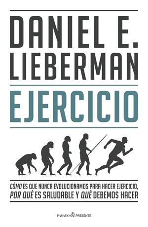 EJERCICIO | 9788412288827 | DANIEL E. LIEBERMAN | Llibres.cat | Llibreria online en català | La Impossible Llibreters Barcelona