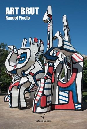 Art brut | 9788412222883 | Picolo, Raquel | Llibres.cat | Llibreria online en català | La Impossible Llibreters Barcelona