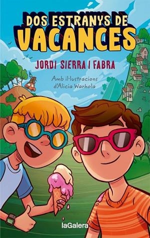Dos estranys de vacances | 9788424670313 | Sierra i Fabra, Jordi | Llibres.cat | Llibreria online en català | La Impossible Llibreters Barcelona