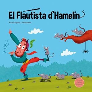 El flautista d'Hamelín | 9788424669751 | Canyelles, Anna | Llibres.cat | Llibreria online en català | La Impossible Llibreters Barcelona