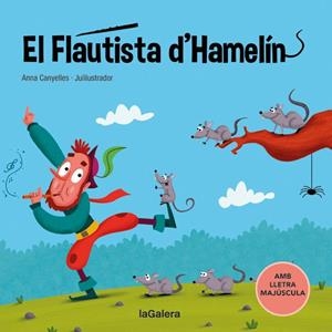 El flautista d'Hamelín | 9788424669782 | Canyelles, Anna | Llibres.cat | Llibreria online en català | La Impossible Llibreters Barcelona