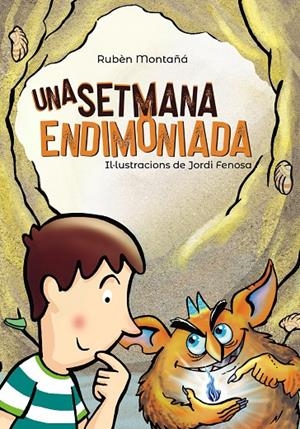 Una setmana endimoniada | 9788448946296 | Montañá, Rubèn | Llibres.cat | Llibreria online en català | La Impossible Llibreters Barcelona