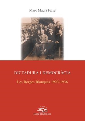 Dictadura i democràcia. | 9788491440895 | Macià Farré, Marc | Llibres.cat | Llibreria online en català | La Impossible Llibreters Barcelona
