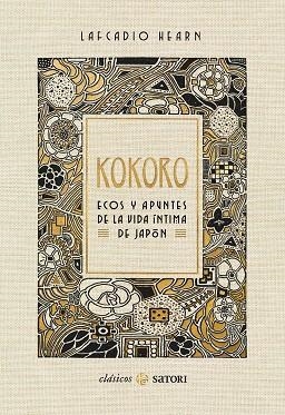 KOKORO. ECOS Y APUNTES DE LA VIDA ÍNTIMA DE JAPÓN | 9788417419714 | Hearn, Lafcadio | Llibres.cat | Llibreria online en català | La Impossible Llibreters Barcelona