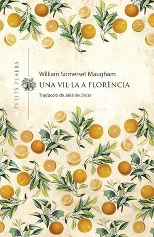 Una vil·la a Florència | 9788417998974 | Maugham, William Somerset | Llibres.cat | Llibreria online en català | La Impossible Llibreters Barcelona