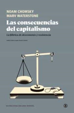 Las consecuencias del capitalismo | 9788418684272 | Chomsky, Noam/Waterstone, Marv | Llibres.cat | Llibreria online en català | La Impossible Llibreters Barcelona