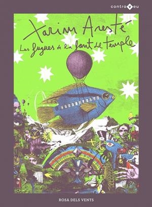 Les fugues de la font del temple | 9788418033049 | Aresté, Xarim | Llibres.cat | Llibreria online en català | La Impossible Llibreters Barcelona