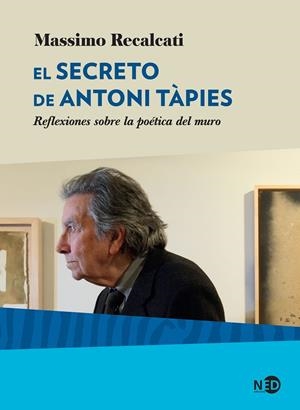 El secreto de Antoni Tàpies | 9788416737819 | Recalcati, Massimo | Llibres.cat | Llibreria online en català | La Impossible Llibreters Barcelona
