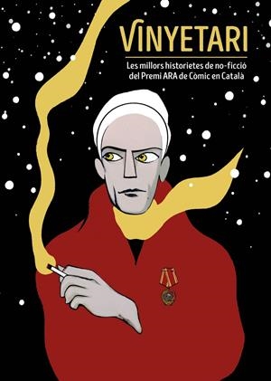 VINYETARI. LES MILLORS HISTORIETES DE NO-FICCIÓ DEL PREMI ARA DE CÒMIC EN CATALÀ | 9788467946369 | Varios autores | Llibres.cat | Llibreria online en català | La Impossible Llibreters Barcelona