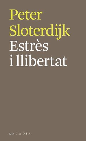 ESTRÈS I LLIBERTAT | 9788412273564 | SLOTERDIJK, PETER | Llibres.cat | Llibreria online en català | La Impossible Llibreters Barcelona