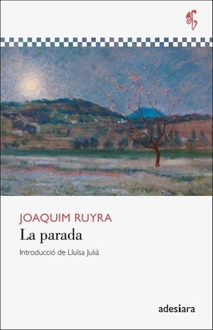 La parada | 9788416948666 | Ruyra i Oms, Joaquim | Llibres.cat | Llibreria online en català | La Impossible Llibreters Barcelona