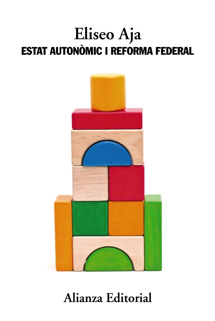 Estat autonòmic i reforma federal | 9788420688947 | Aja, Eliseo | Llibres.cat | Llibreria online en català | La Impossible Llibreters Barcelona